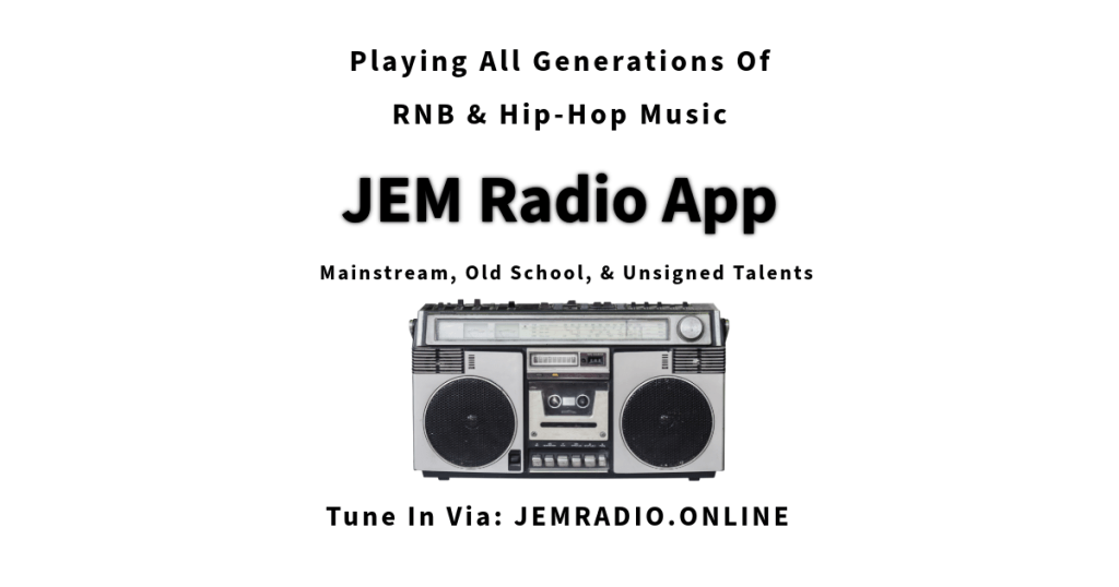 JEM Radio App: R&B and Hip-Hop Station